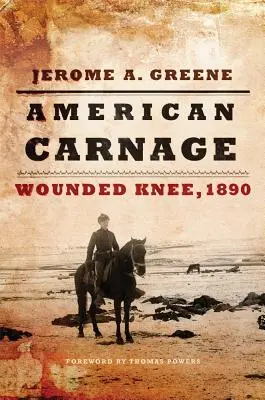 La carnicería americana: Wounded Knee, 1890 - American Carnage: Wounded Knee, 1890