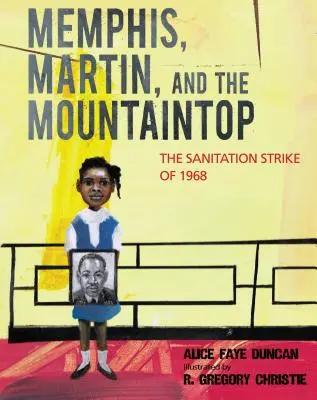 Memphis, Martin y la cima de la montaña: La huelga de saneamiento de 1968 - Memphis, Martin, and the Mountaintop: The Sanitation Strike of 1968