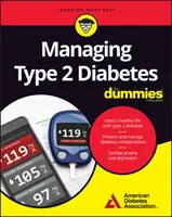 Control de la diabetes tipo 2 para Dummies - Managing Type 2 Diabetes for Dummies