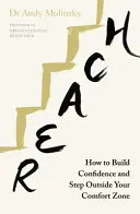 Alcance - Cómo ganar confianza y salir de su zona de confort - Reach - How to Build Confidence and Step Outside Your Comfort Zone