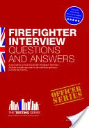 Preguntas y respuestas para la entrevista de bombero - Firefighter Interview Questions and Answers