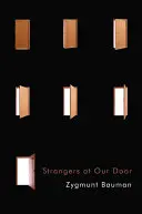 Extraños a nuestra puerta - Strangers at Our Door