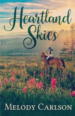 Cielos de Heartland - Heartland Skies