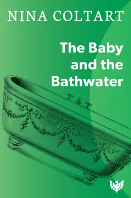 El bebé y el agua de la bañera - The Baby and the Bathwater