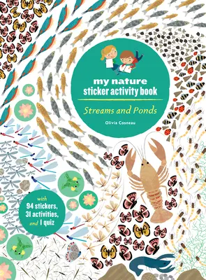 Arroyos y estanques: Mi libro de actividades de pegatinas de la naturaleza - Streams and Ponds: My Nature Sticker Activity Book