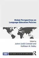 Perspectivas globales sobre las políticas de enseñanza de idiomas (Crandall Joann (jodi)) - Global Perspectives on Language Education Policies (Crandall Joann (jodi))