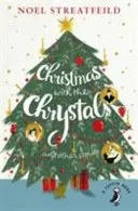 Navidad con los cristales y otras historias - Christmas with the Chrystals & Other Stories