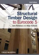 Diseño estructural de madera según el Eurocódigo 5 - Structural Timber Design to Eurocode 5