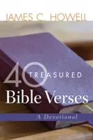 40 preciados versículos bíblicos: Un devocionario - 40 Treasured Bible Verses: A Devotional