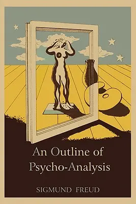 Esbozo de psicoanálisis - An Outline of Psycho-Analysis