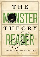 El lector de la teoría de los monstruos - The Monster Theory Reader