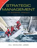 Dirección Estratégica: Teoría y casos - Un enfoque integrado (Hill Charles (University of Washington)) - Strategic Management: Theory & Cases - An Integrated Approach (Hill Charles (University of Washington))