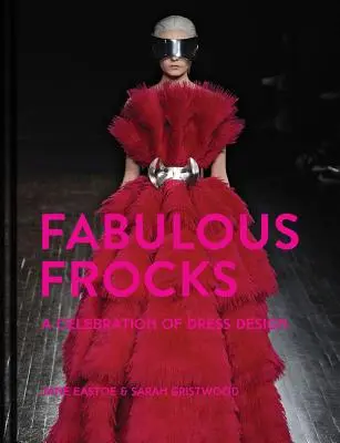 Fabulosos vestidos - Fabulous Frocks