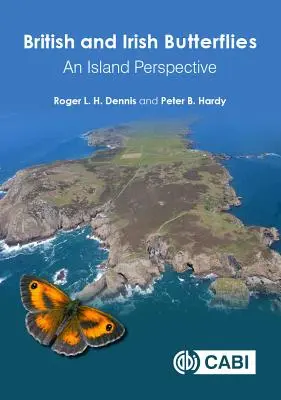 Mariposas británicas e irlandesas: Una perspectiva insular - British and Irish Butterflies: An Island Perspective