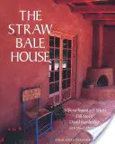 La casa de balas de paja - The Straw Bale House