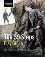 39 Steps Guía de obras de teatro para AQA GCSE Drama - 39 Steps Play Guide for AQA GCSE Drama