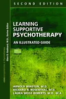 Aprendiendo Psicoterapia de Apoyo: Guía ilustrada, segunda edición - Learning Supportive Psychotherapy: An Illustrated Guide, Second Edition