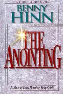 La Unción - The Anointing