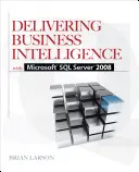 Entrega de Business Intelligence con Microsoft SQL Server 2008 - Delivering Business Intelligence with Microsoft SQL Server 2008