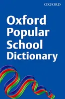 Diccionario escolar Oxford - Oxford Popular School Dictionary