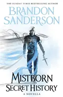 Mistborn: Historia secreta - Mistborn: Secret History