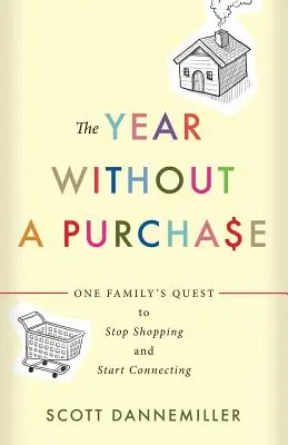 El año sin compra - The Year Without a Purchase