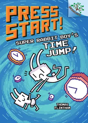 El Salto en el Tiempo de Super Rabbit Boy!: Un libro de ramas (Press Start! #9) (Library Edition), 8 - Super Rabbit Boy's Time Jump!: A Branches Book (Press Start! #9) (Library Edition), 8