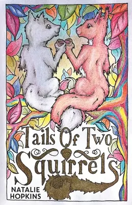 Colas de dos ardillas Parte 1 - Enamorarse de ti - Tails of Two Squirrels Part 1 - Falling for You