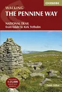 Senderismo por los Peninos: Sendero Nacional de Edale a Kirk Yetholm - Walking the Pennine Way: National Trail from Edale to Kirk Yetholm