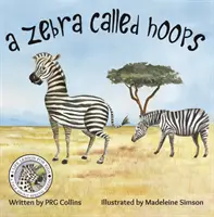 Una cebra llamada Hoops - A Zebra Called Hoops