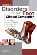 Neale's Disorders of the Foot Clinical Companion (Guía clínica de los trastornos del pie de Neale) - Neale's Disorders of the Foot Clinical Companion