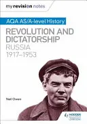 Mis notas de repaso: Aqa As/A-Level History: Revolución y Dictadura: Rusia, 1917-1953 - My Revision Notes: Aqa As/A-Level History: Revolution and Dictatorship: Russia, 1917-1953