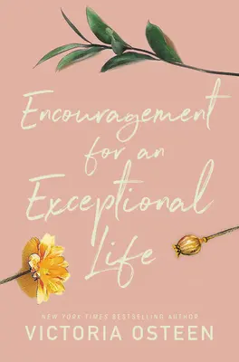 Aliento para una vida excepcional - Encouragement for an Exceptional Life