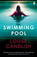 Swimming Pool - La apasionante novela de suspense de la autora del bestseller de Richard & Judy The Other Passenger. - Swimming Pool - The gripping, twisty suspense from the author of Richard & Judy bestseller The Other Passenger