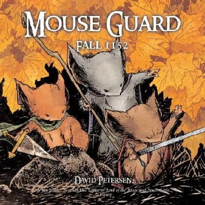 Mouse Guard: Otoño de 1152 - Mouse Guard: Fall 1152