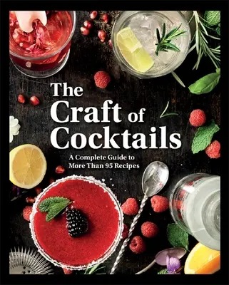 El arte de los cócteles - The Craft of Cocktails