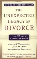 El legado inesperado del divorcio: El estudio histórico de 25 años - The Unexpected Legacy of Divorce: The 25 Year Landmark Study