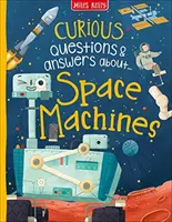 Preguntas y respuestas curiosas sobre máquinas espaciales - Curious Questions & Answers about Space Machines