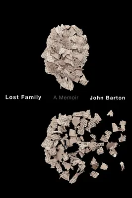 La familia perdida: Memorias - Lost Family: A Memoir