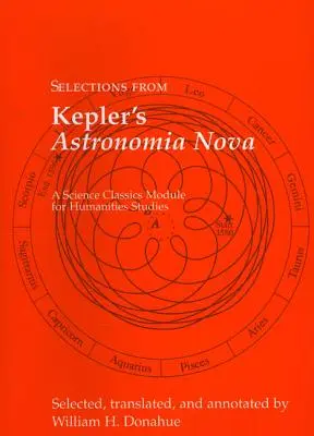 Selecciones de la Astronomía Nova de Kepler - Selections from Kepler's Astronomia Nova