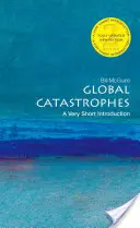 Catástrofes mundiales - Global Catastrophes