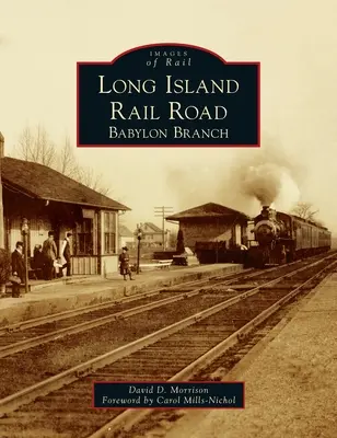 Ferrocarril de Long Island: Babylon Branch - Long Island Rail Road: Babylon Branch