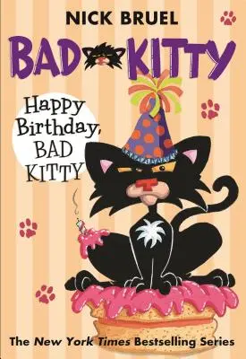 Feliz cumpleaños, Bad Kitty - Happy Birthday, Bad Kitty