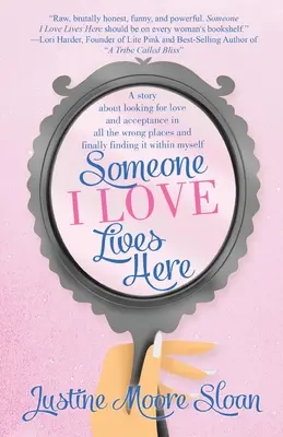 Aquí vive alguien a quien quiero: Una historia sobre la búsqueda del amor y la aceptación en todos los lugares equivocados, y finalmente encontrarlo dentro de mí mismo. - Someone I Love Lives Here: A story about looking for love and acceptance in all the wrong places, and finally finding it within myself.