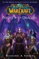 World of Warcraft: La Noche del Dragón - World of Warcraft: Night of the Dragon