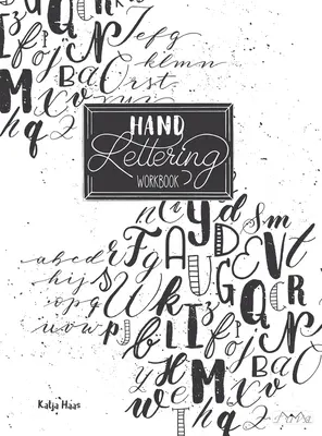 Manual de rotulación manual - Hand Lettering Workbook