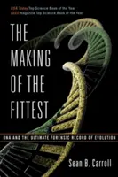 The Making of the Fittest: El ADN y el registro forense definitivo de la evolución - The Making of the Fittest: DNA and the Ultimate Forensic Record of Evolution