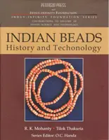 Historia y tecnología de las cuentas indias - Indian Beads History and Technology