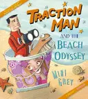 Traction Man y la odisea de la playa - Traction Man and the Beach Odyssey