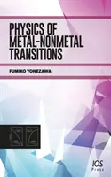 FÍSICA DE LAS TRANSICIONES METAL-NO METAL - PHYSICS OF METALNONMETAL TRANSITIONS